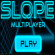 Slope Multiplayer