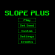 Slope Plus